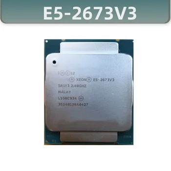 Процессор E5 2673 V3 2,4 ГГц с 12 ядрами 30M LGA 2011-3 Процессор E5 2673V3